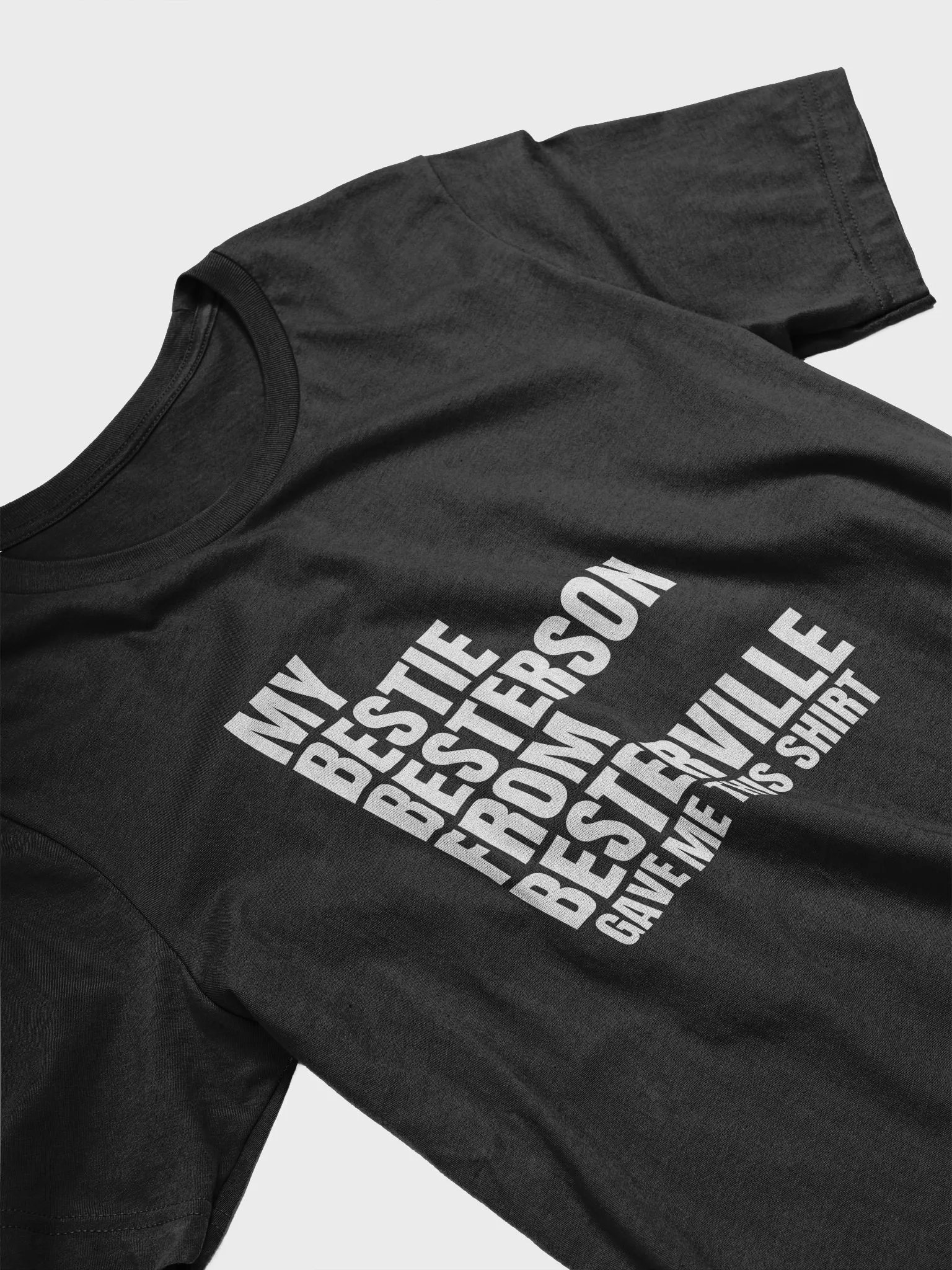 Bestie, Besterson, from Besterville Stunning Shirt product image (3)