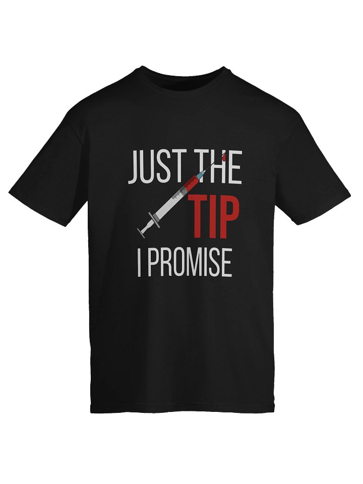 Nurse Gift Just The Tip Phlebotomist Funny Nurse Shirt product image (2)