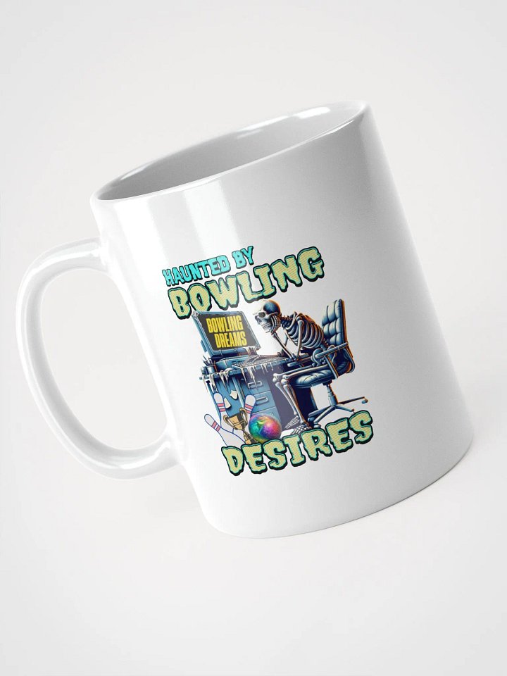 Haunted By Bowling Desires White Glossy Mug product image (2)