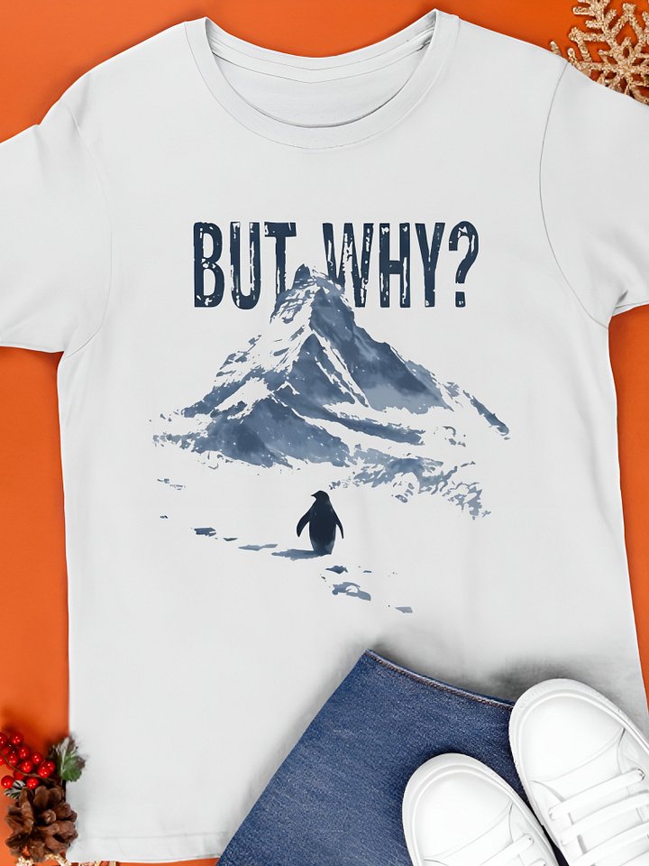 Nihilist Penguin But Why Shirt product image (1)