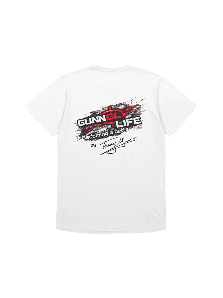 Copy of GunnLife: Becoming a Better ME TEE, by Tommy Gunn product image (2)