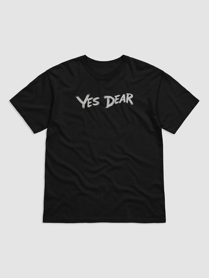 "YES, DEAR" Hand-Brushed #Humorous Heavyweight Black T-Shirt product image (1)