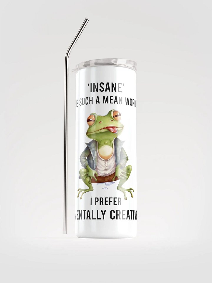 Mentally Creative Frog Tumbler: Embrace Your Unique Perspective! product image (1)