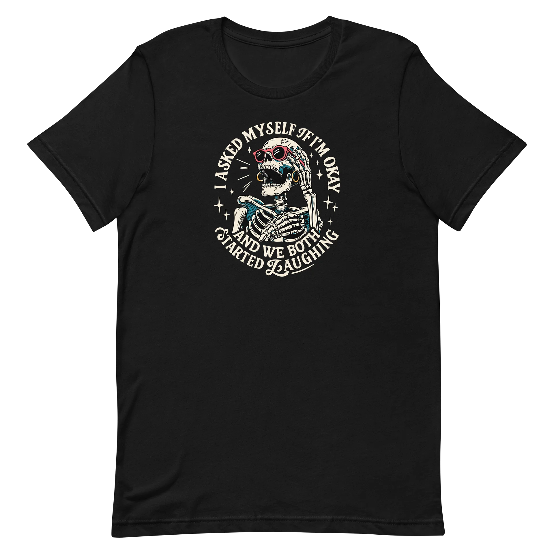 I Asked Myself Am I Ok Funny T-Shirt product image (1)