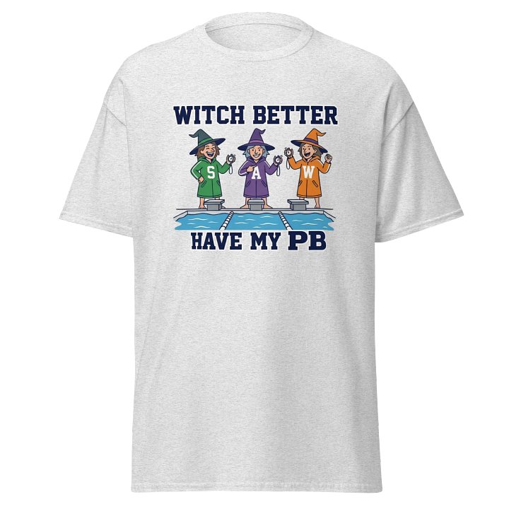 Witch Better Have My PB Tee product image (1)