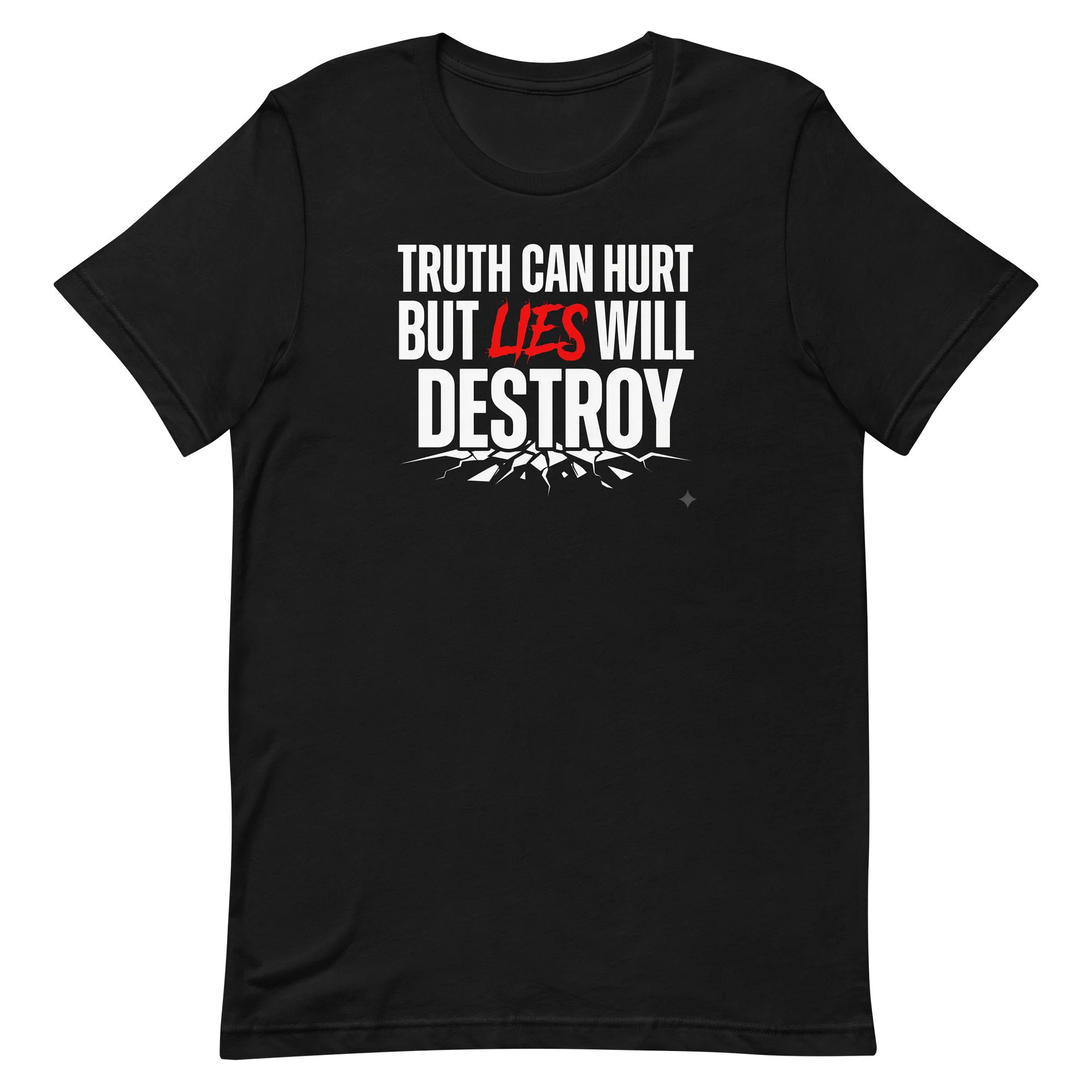 Women's Truth Can Hurt But Lies Will Destroy Tshirt product image (2)