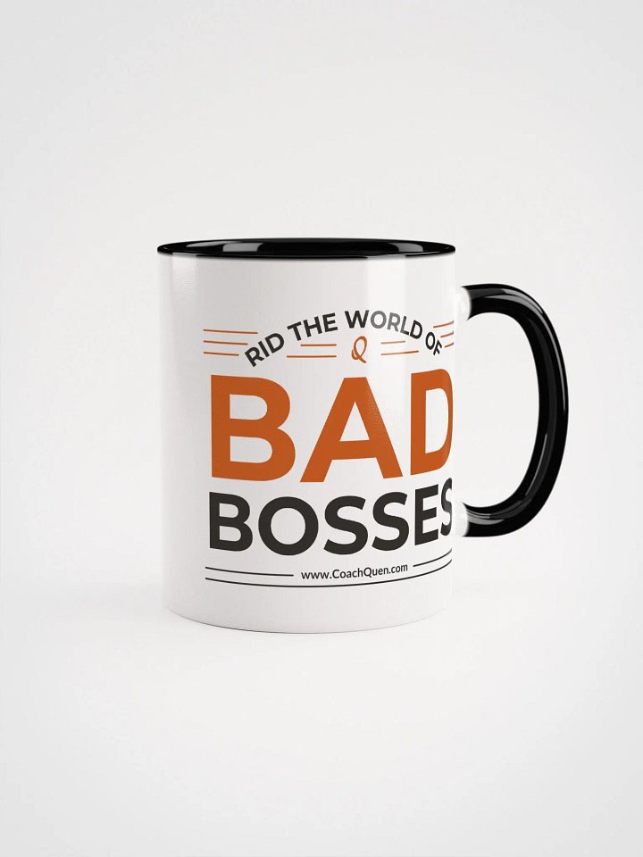Rid the World of Bad Bosses Mug product image (2)
