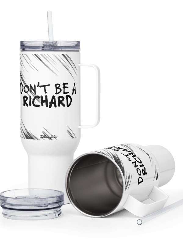Savage "DON'T BE A RICHARD" 40oz Stainless Steel Travel Mug product image (4)