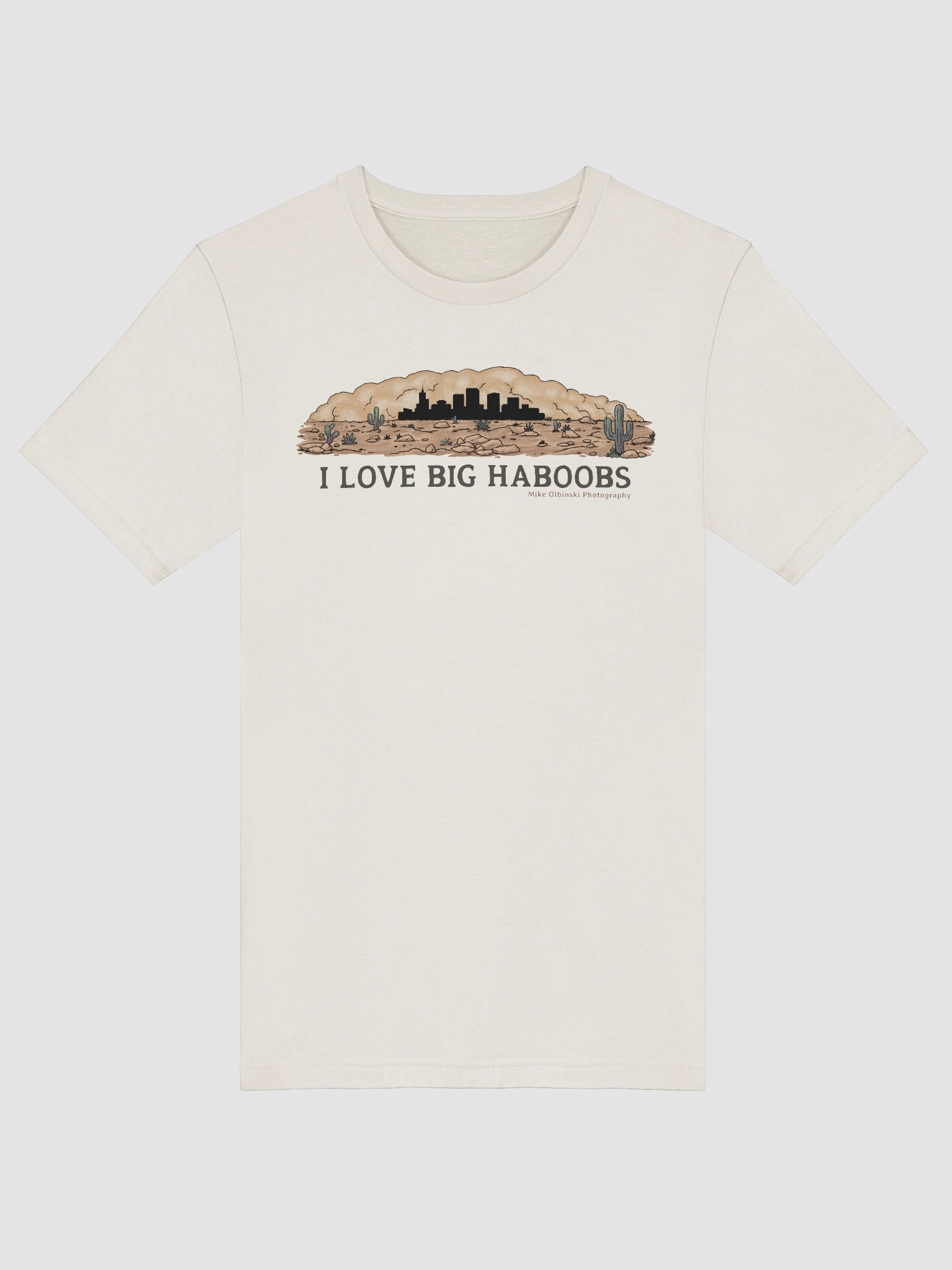 "I Love Big Haboobs" - T-Shirt Dark Text Mode product image (48)
