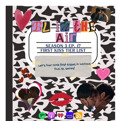 We're back! Happy Valentine's Day. Let's rank some first kisses! Its time for the First Kiss Tier List.

#thaiblseries #thaib...