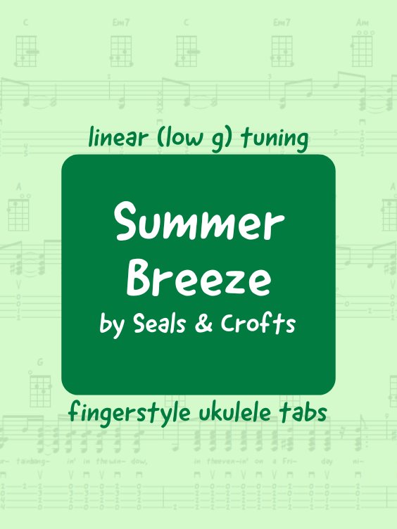 Seals & Crofts - Summer Breeze (uke tabs) product image (1)
