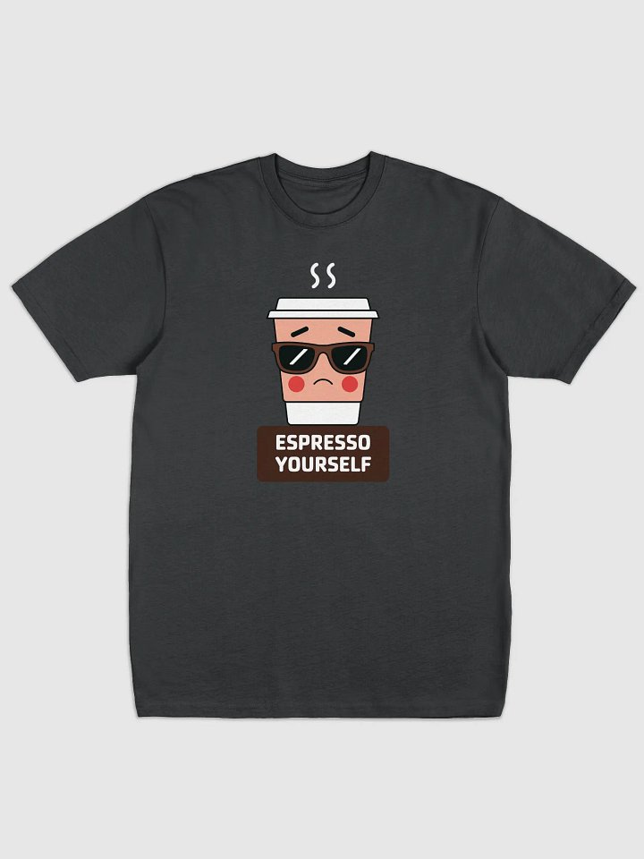 Espresso Yourself Cool Coffee Cup Sunglasses T-Shirt product image (2)