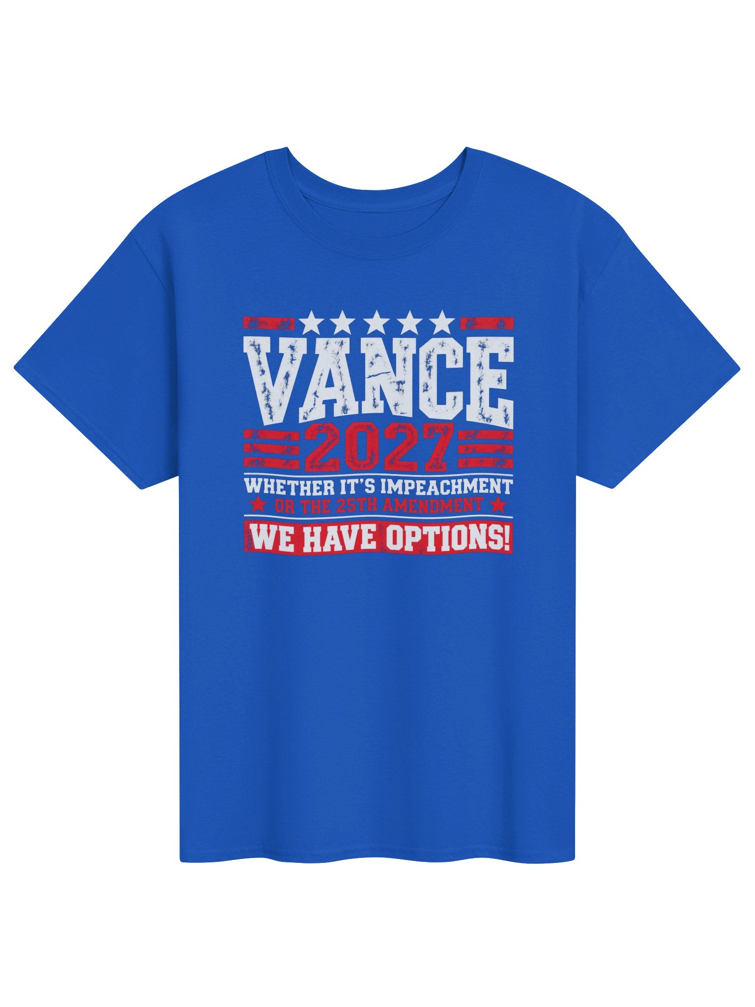 VANCE 2027 — We Have Options — Blue T-Shirt product image (1)