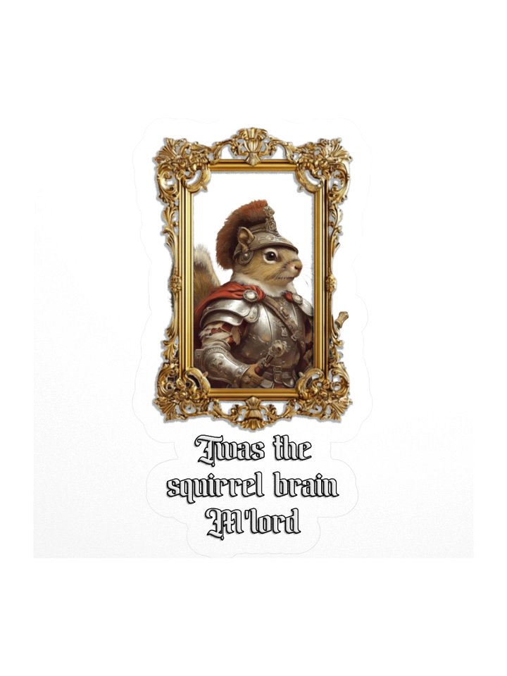 Twas Squirrel Brain - Sticker product image (2)