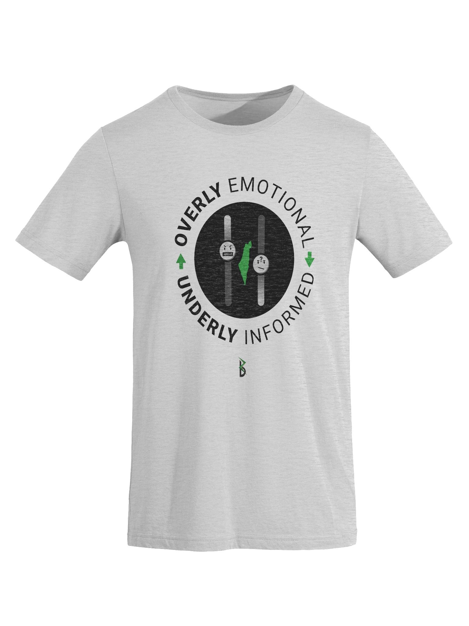 Overly Emotional, Underly Informed Tee product image (8)
