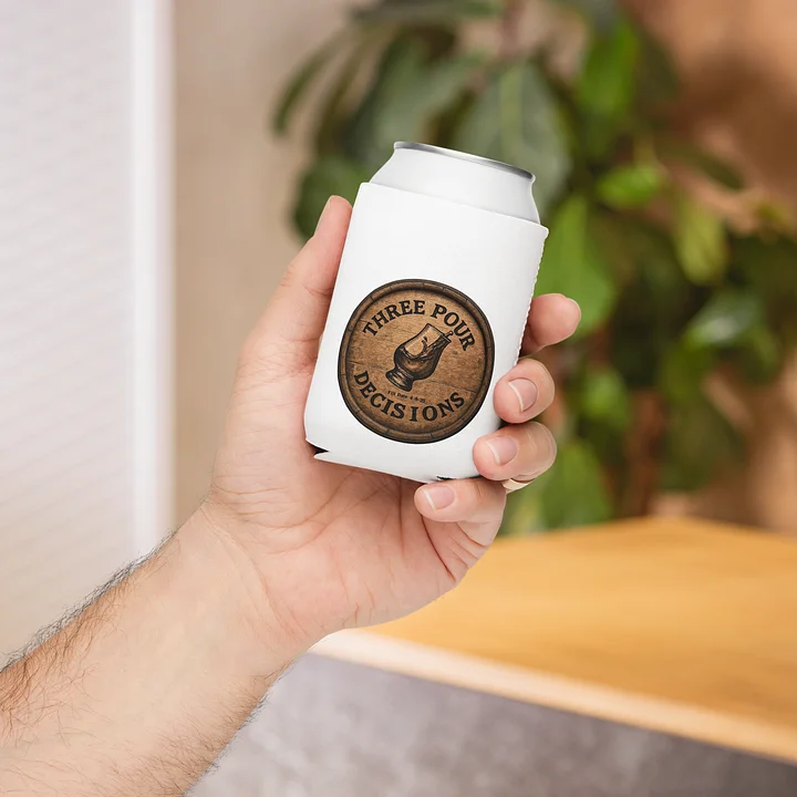 Three Pour Decisions Can Coozie product image (1)