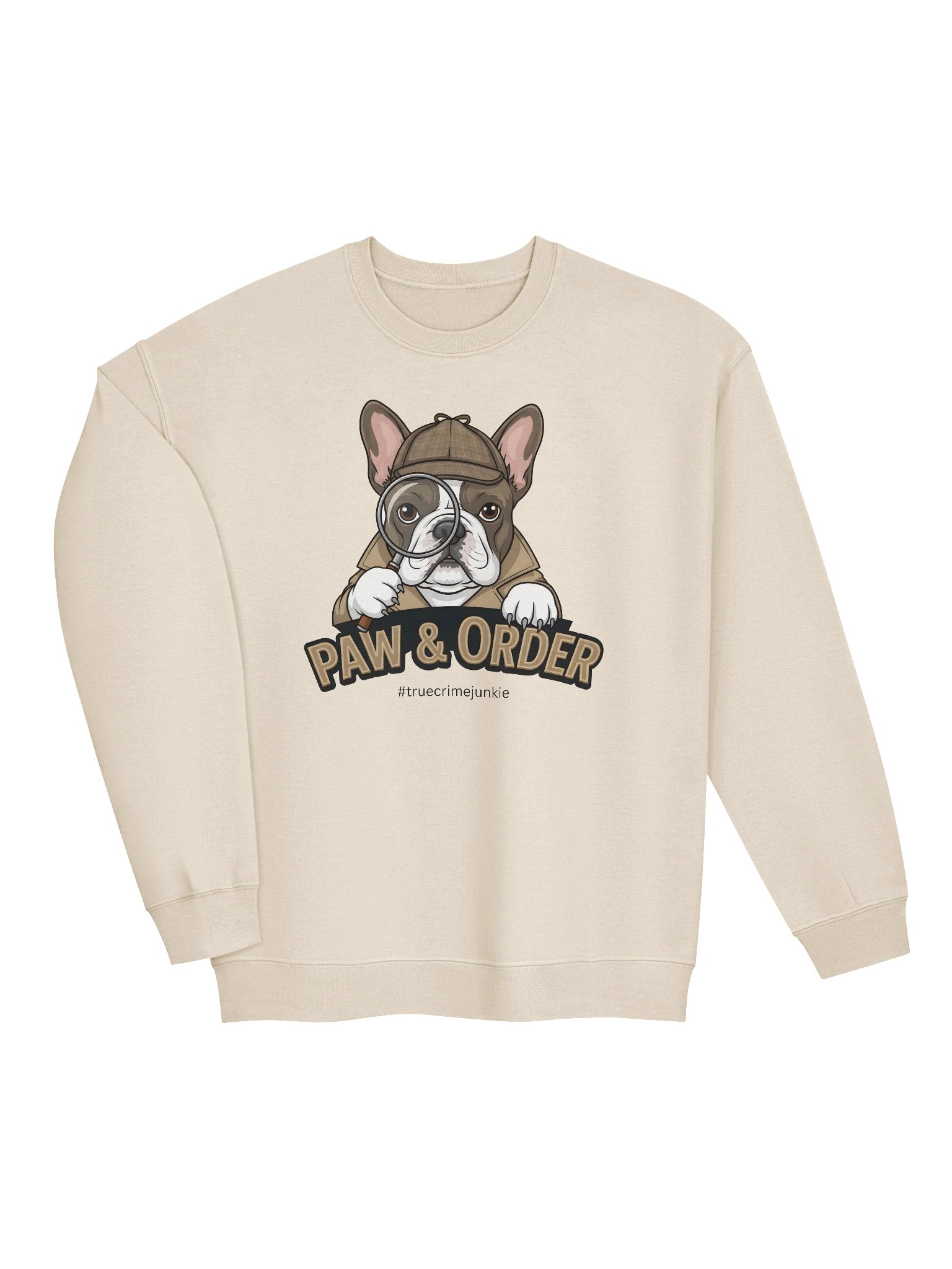 True Crime Old French Bulldog Owner Sweatshirt product image (16)