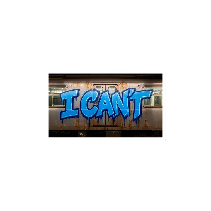 I Can't Subway Graffiti Die-Cut Magnet product image (2)