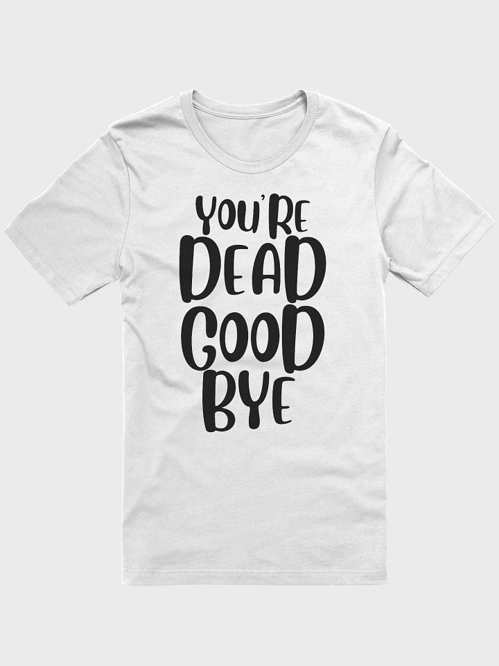 You're Dead Goodbye product image (1)