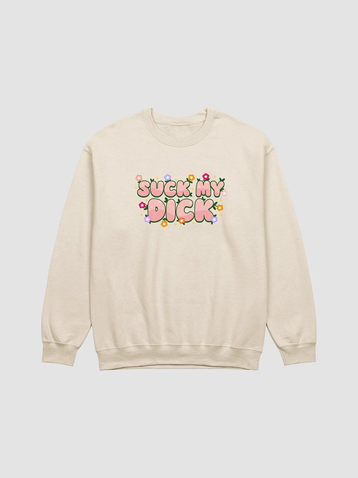 Suck My Dick Sweatshirt product image (1)