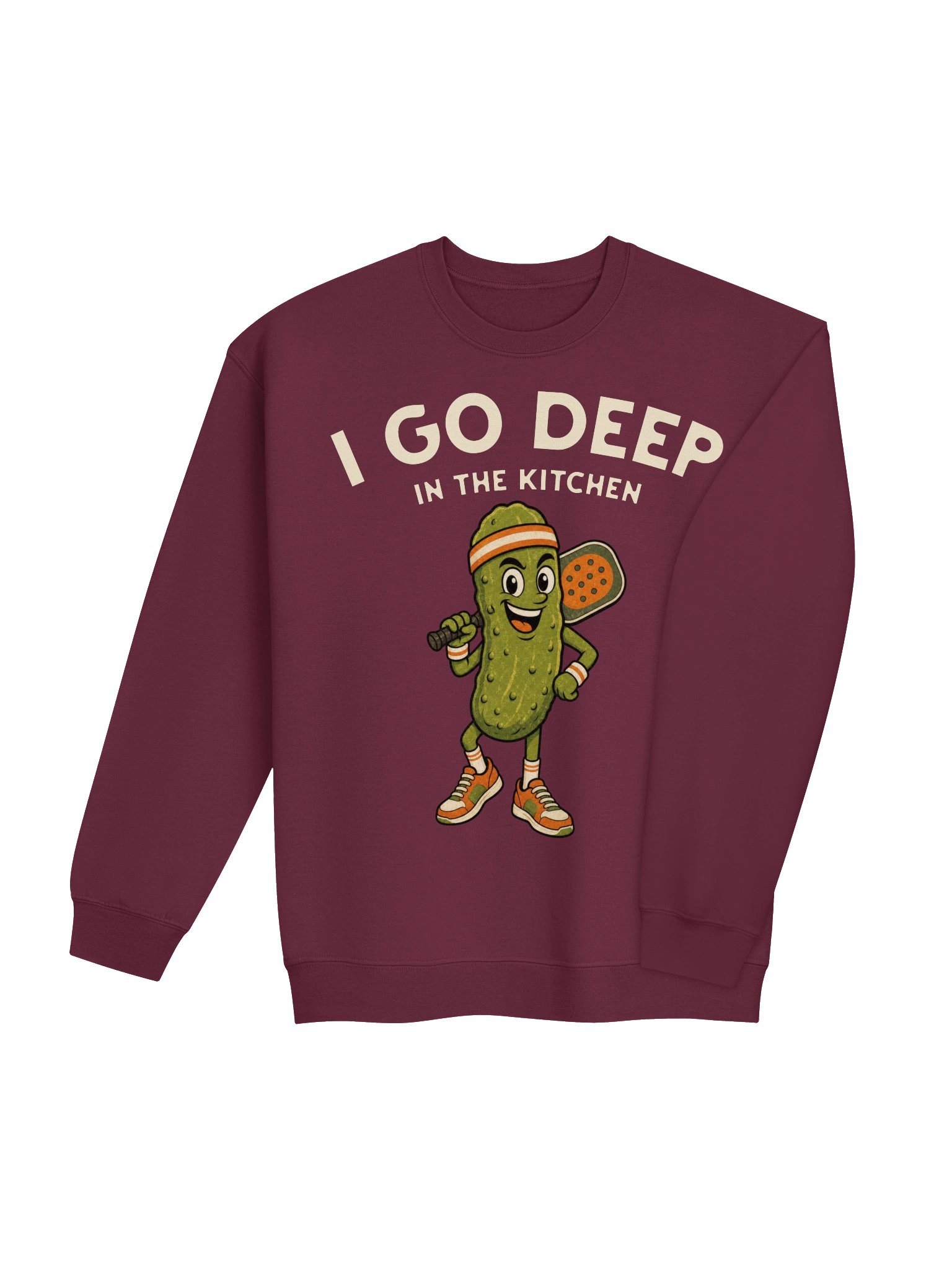 I Go Deep in the Kitchen — Funny Pickleball Adult Humor Sweatshirt product image (3)