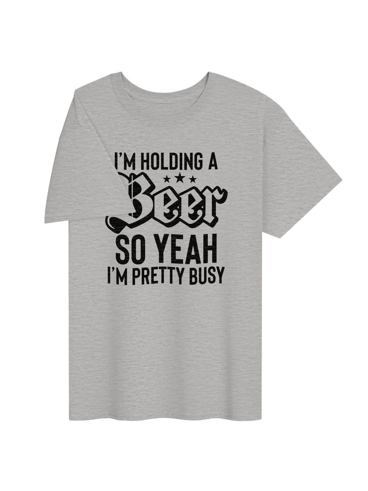 Funny I’m Holding a Beer So Yeah I’m Pretty Busy Shirt – Beer Lover Gift product image (33)