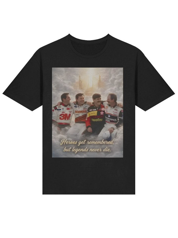 Heroes Get Remembered But Legends Never Die Shirt product image (2)
