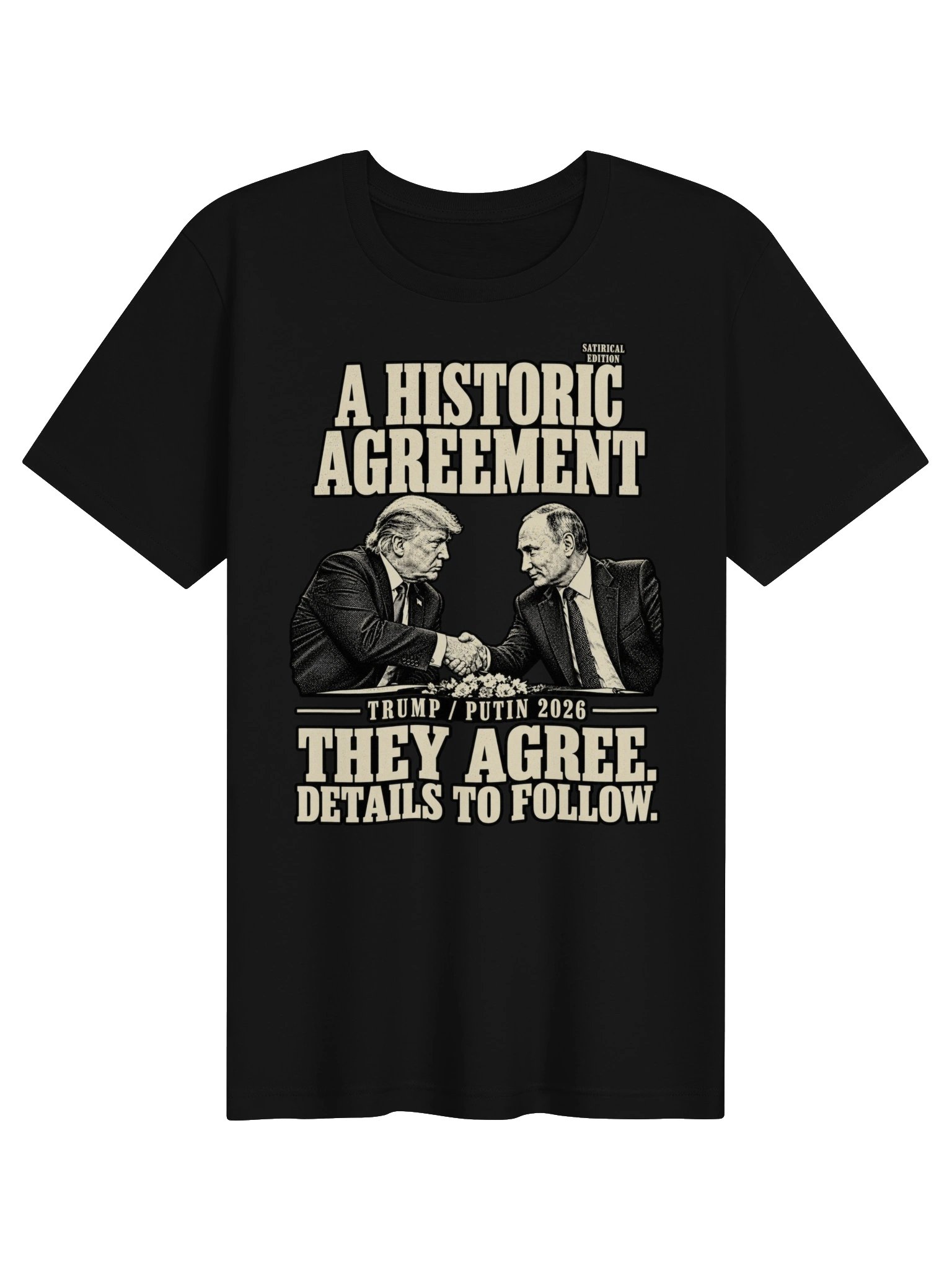 A Historic Agreement — T-Shirt product image (1)
