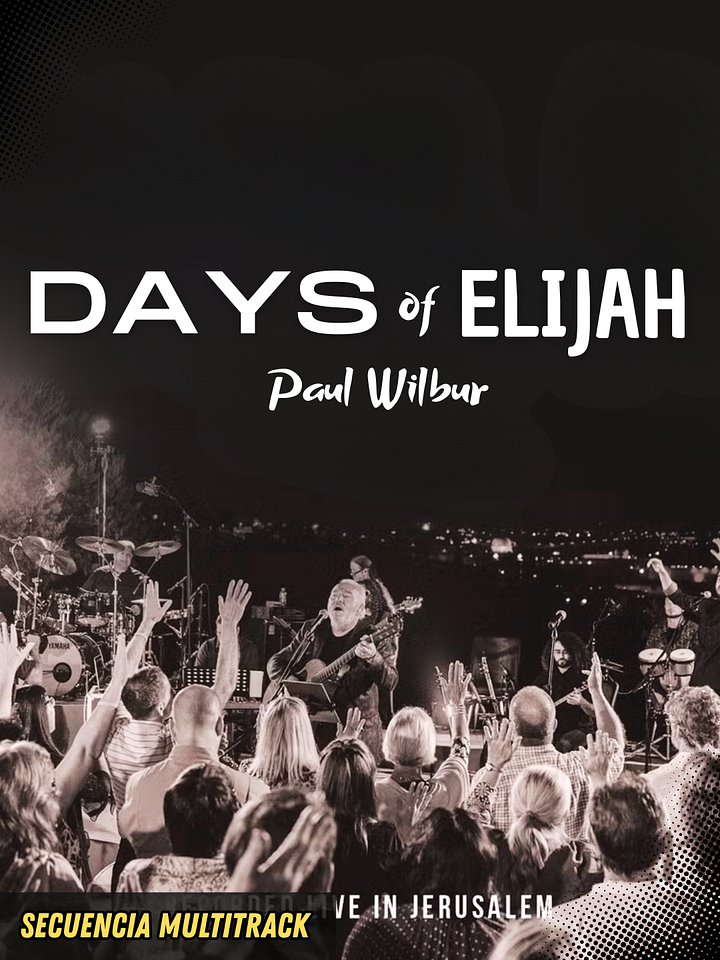 Days of Elijah (Paul Wilbur) - Secuencia Multitrack product image (1)