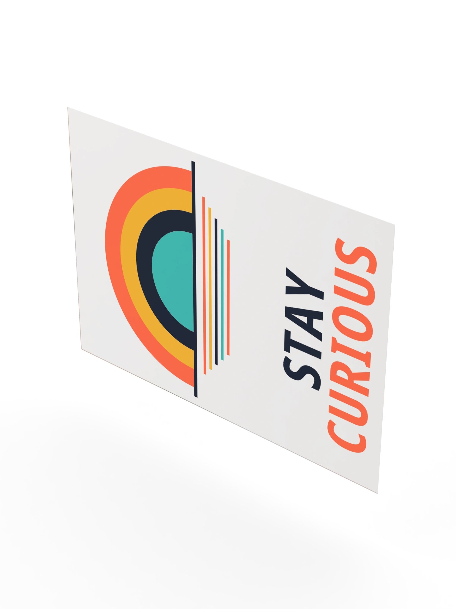 Stay Curious Sunrise Poster product image (20)
