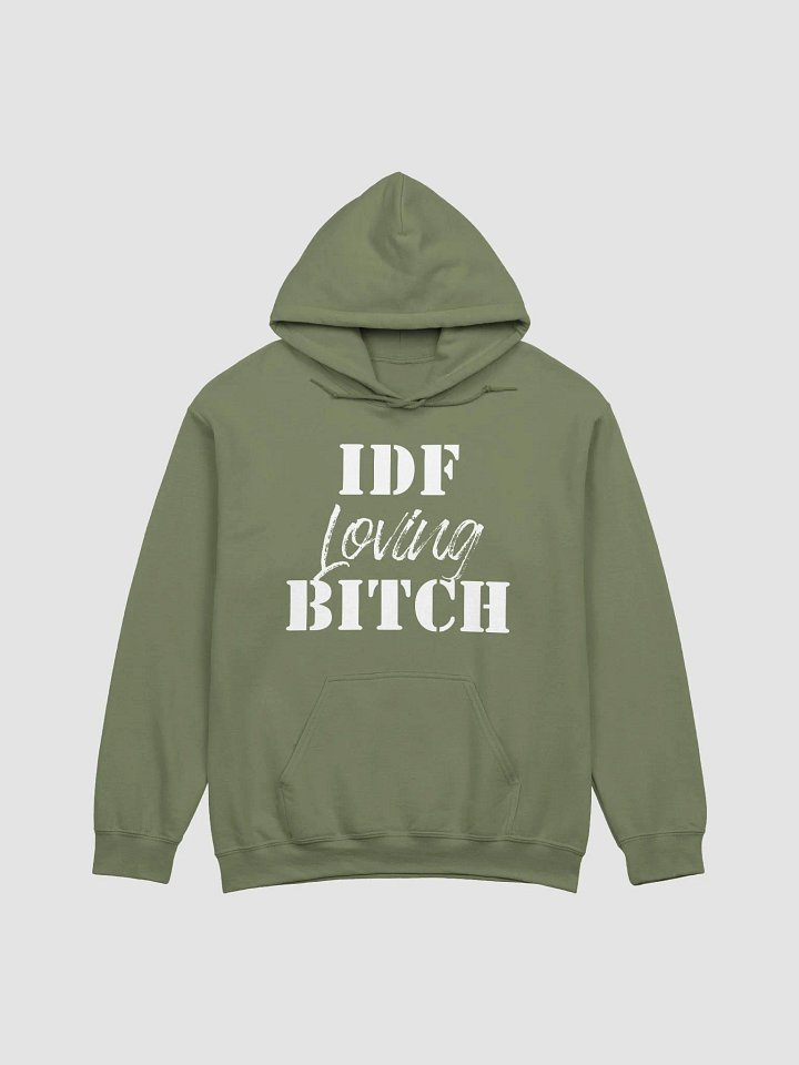 IDF Loving Bitch Hoodie product image (1)