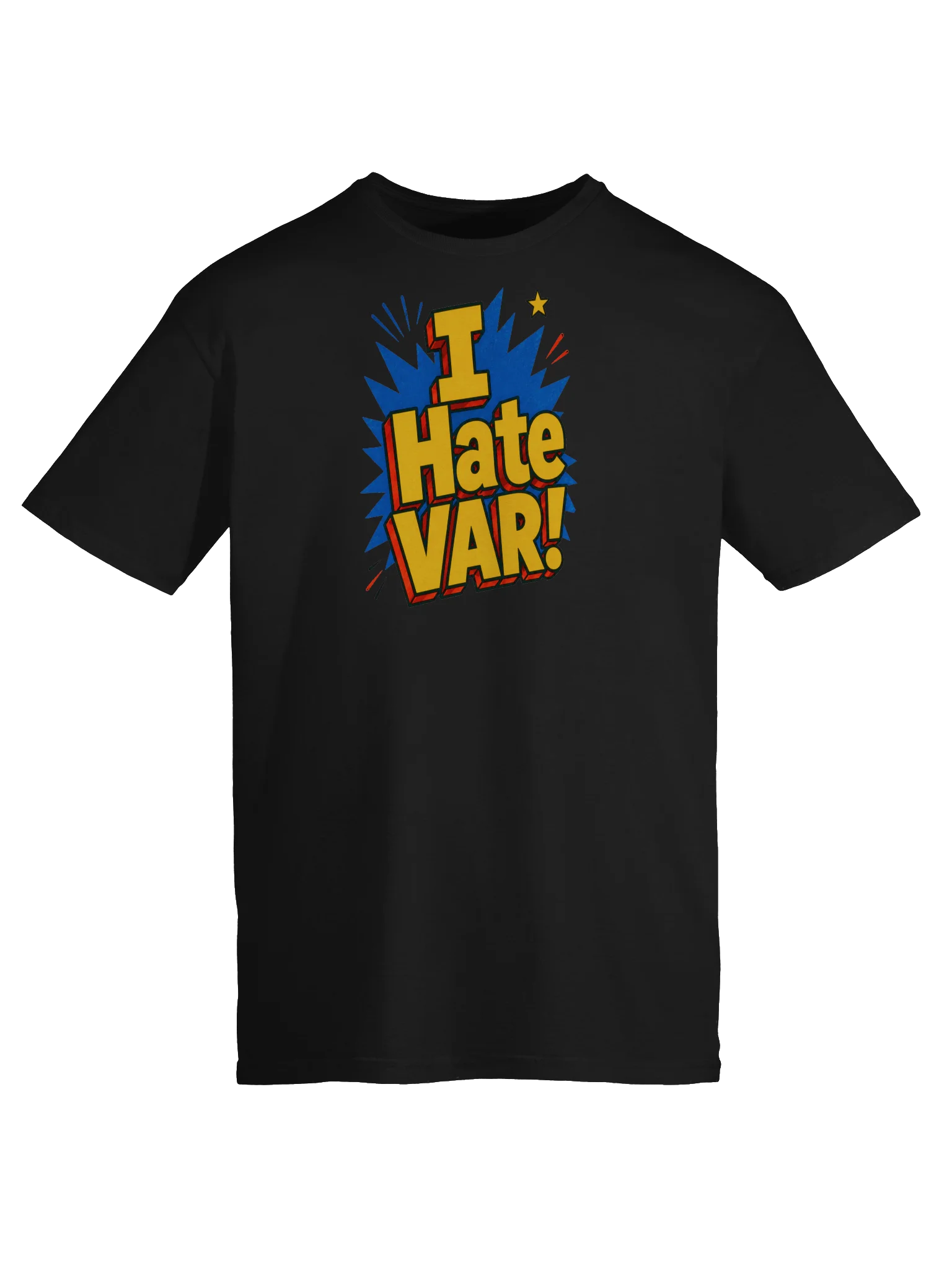 I Hate VAR! Soccer Fan Tee product image (5)