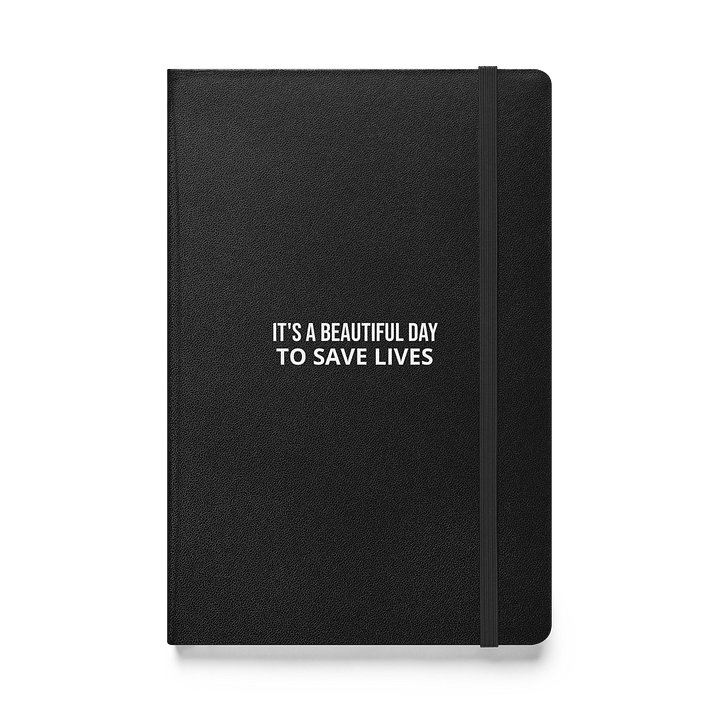It's a Beautiful Day to Save Lives Notebook product image (1)