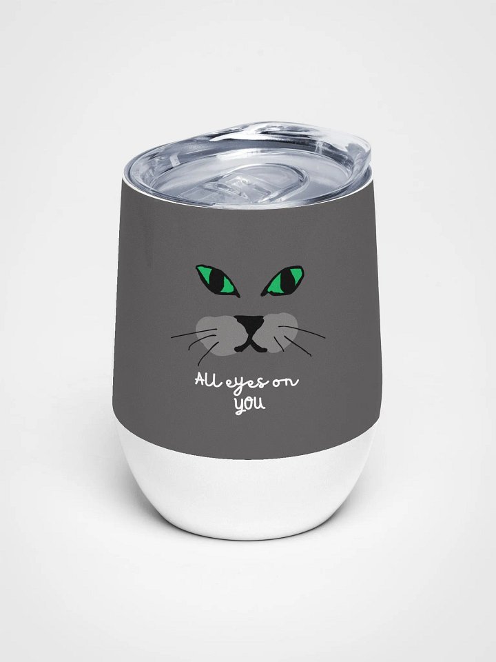 All Eyes on You Wine Tumbler product image (1)