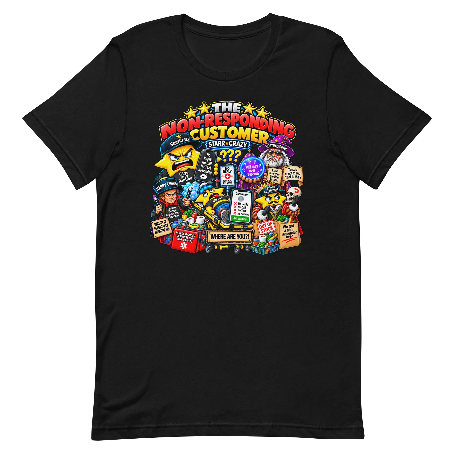 The Non-Responding Customer Rant Tee product image (2)