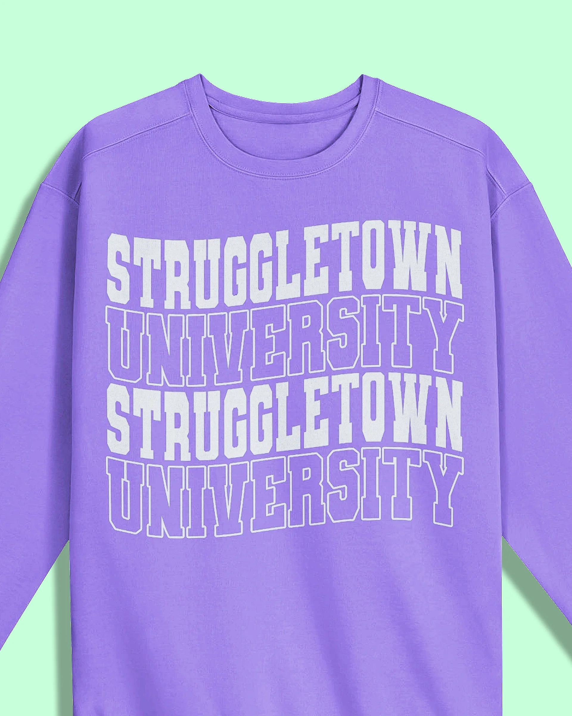 Struggletown University Crewneck product image (11)
