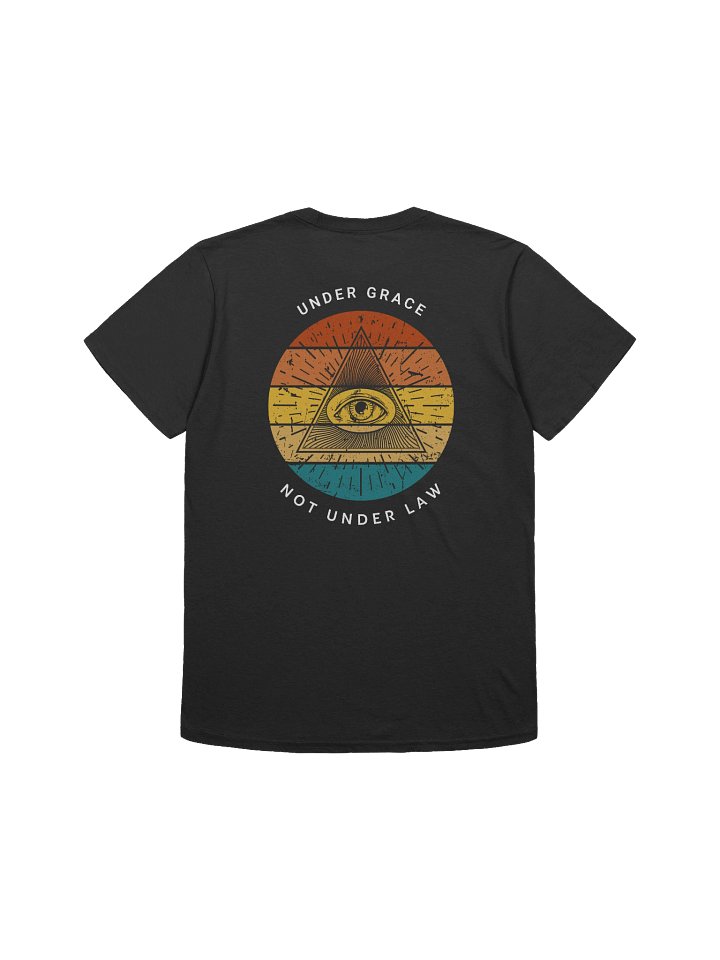 "Under Grace, Not Under Law." T-Shirt product image (13)