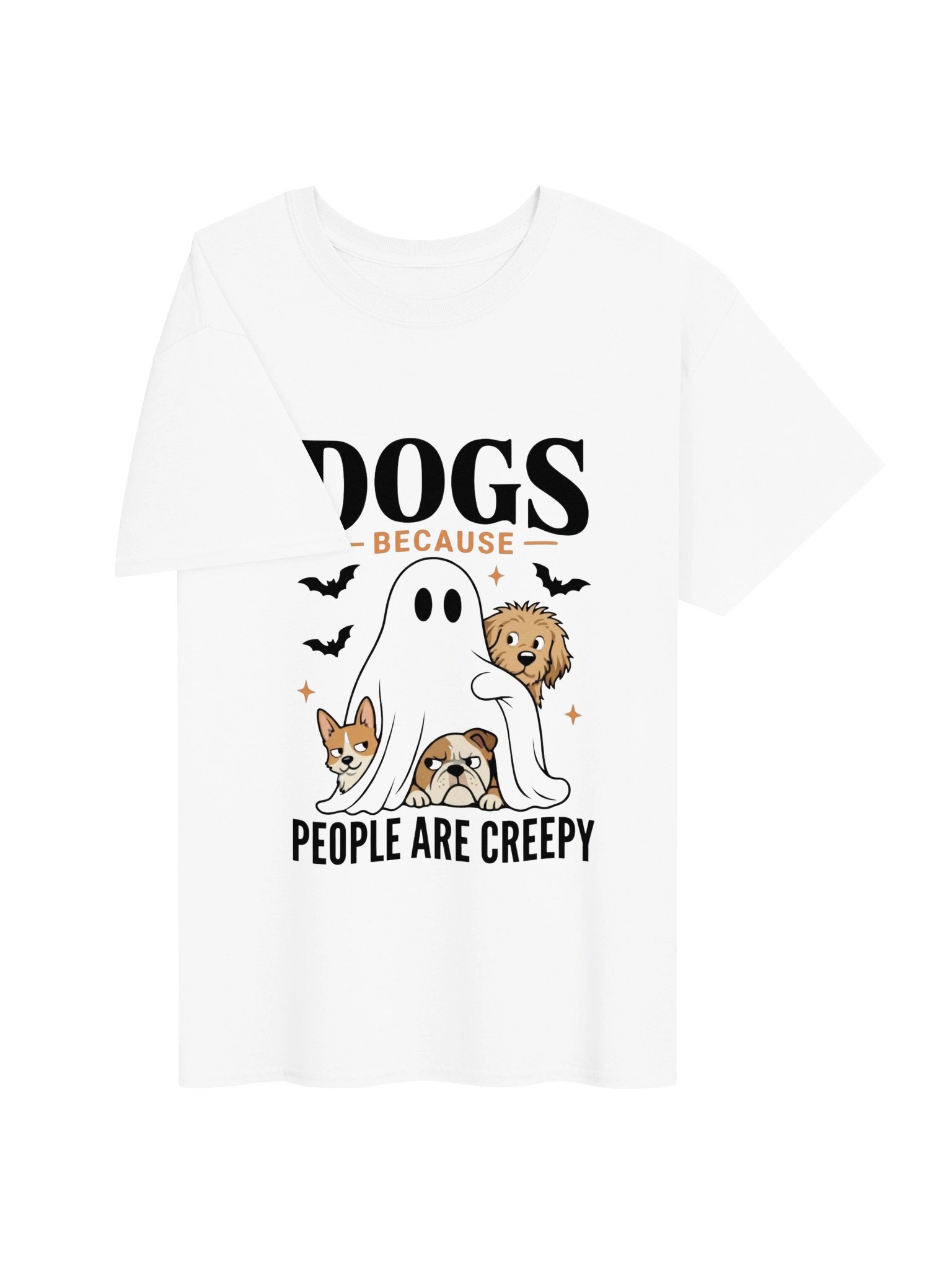 T-shirt "Dogs Because People Are Creepy" - Version Fantôme et Chiens product image (75)