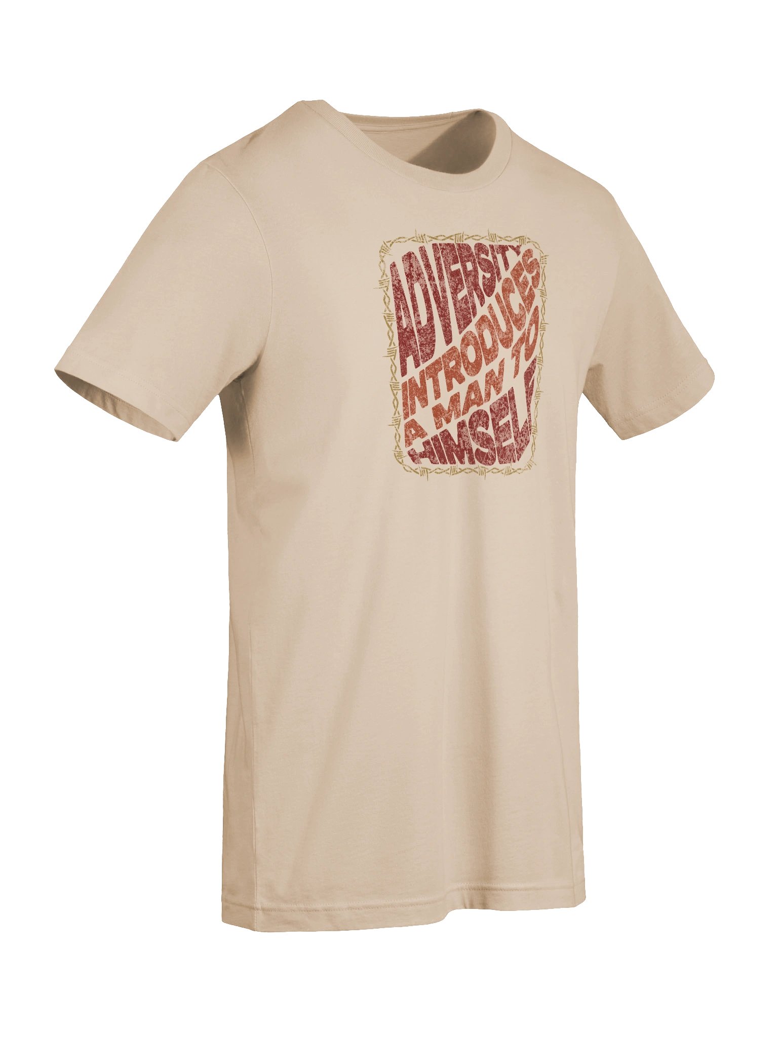 Adversity Introduces A Man To Himself T-Shirt product image (4)