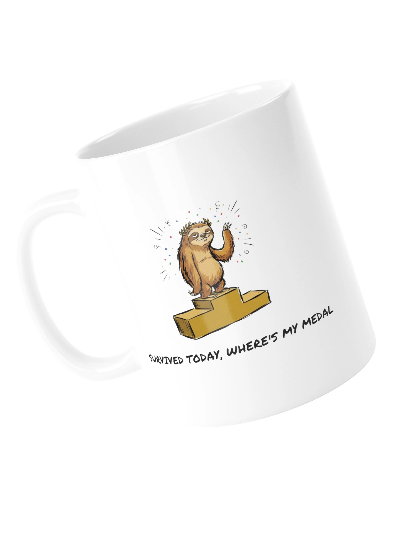 Survived Today, Wheres My Medal product image (5)