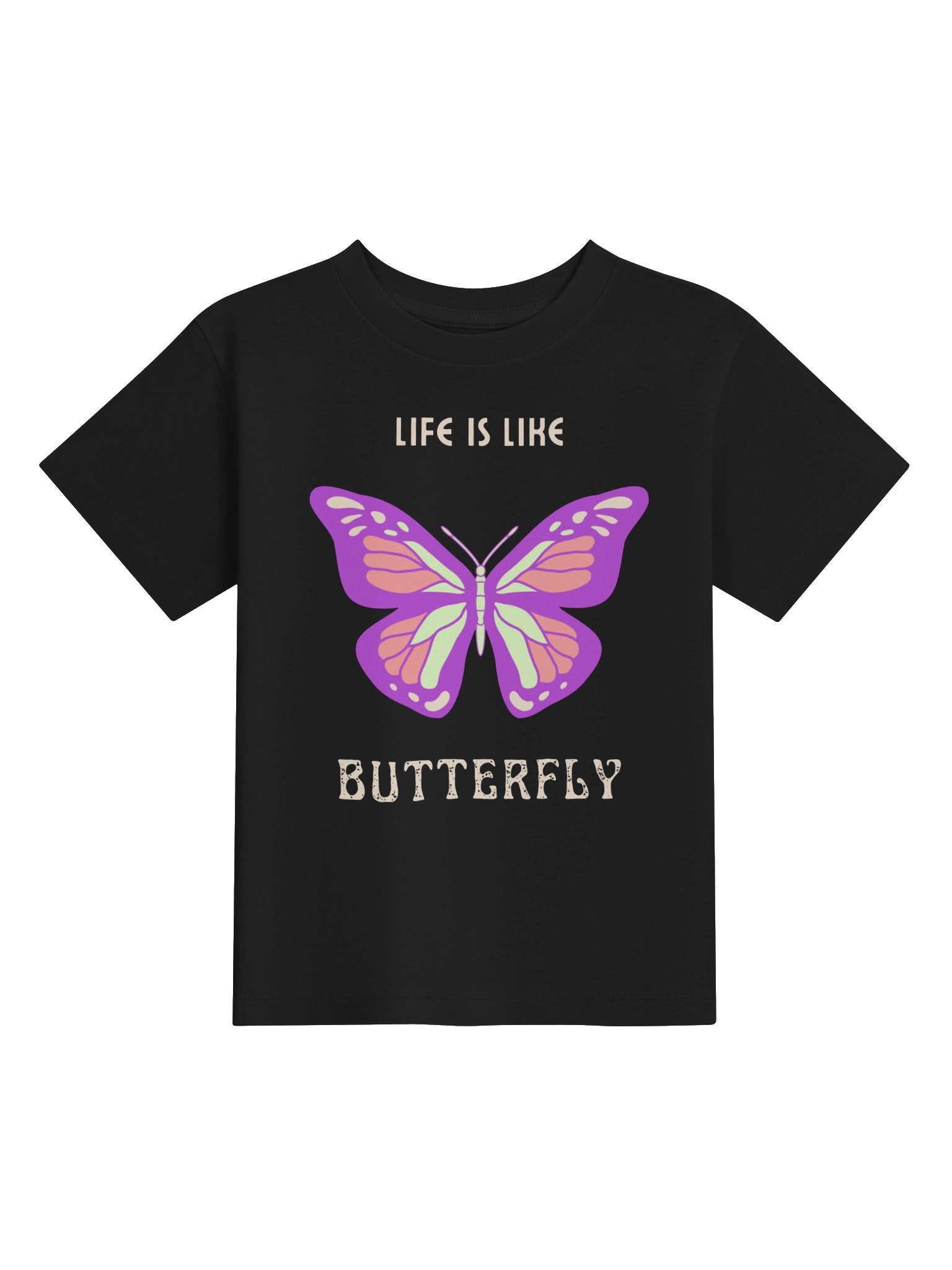 Life Is Like Butterfly Toddler Tee product image (1)