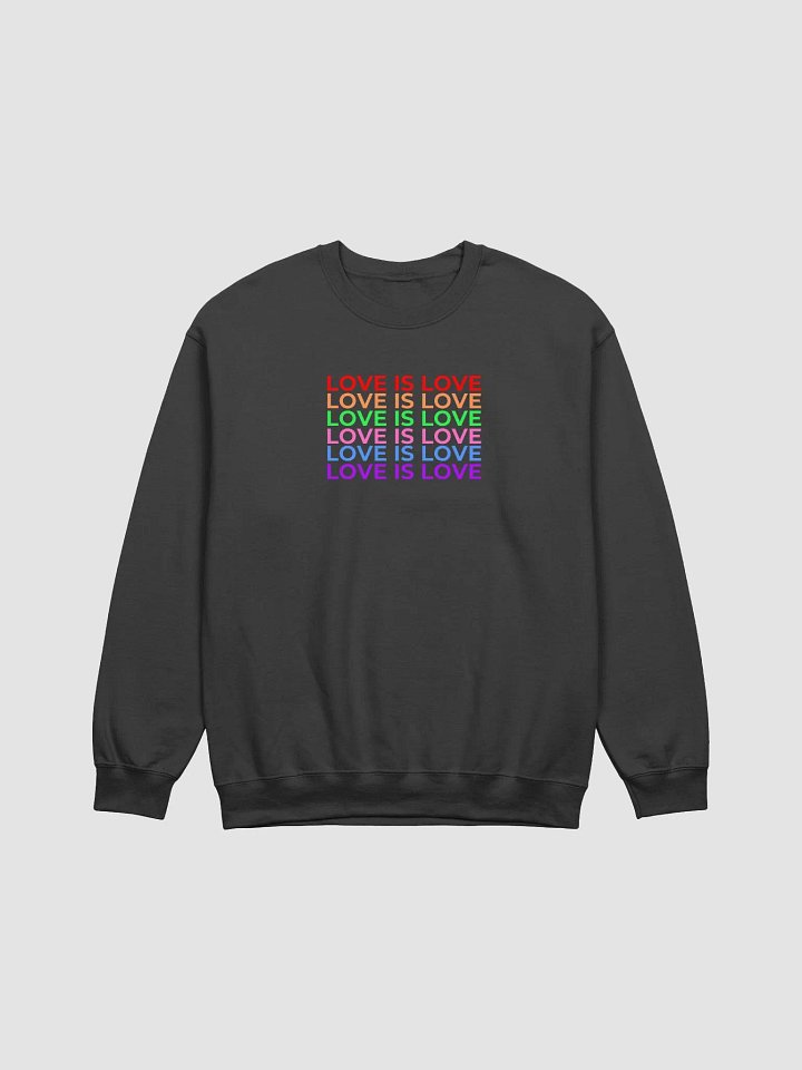 Rainbow Love Is Love Sweatshirt product image (2)