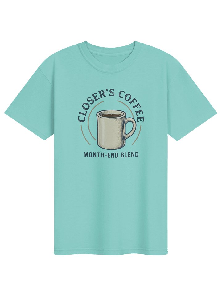 Closer’s Coffee Month-End Blend Tee product image (11)
