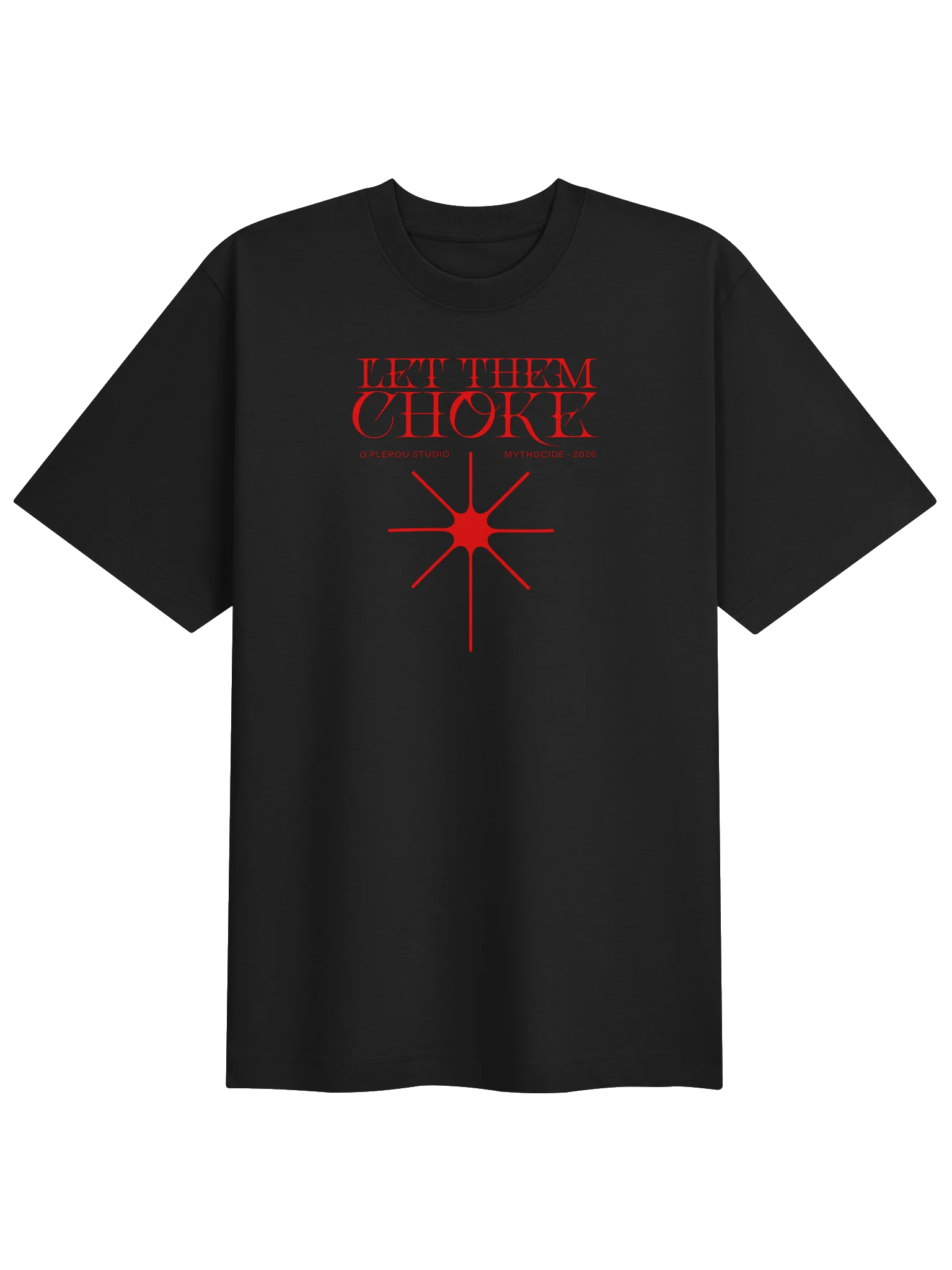Let Them Choke - Recto tee product image (2)