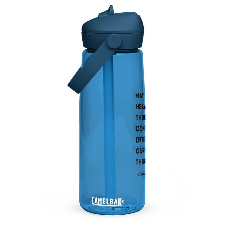 May Heavenly Things Constantly Interrupt Our Earthly Things CamelBak Water Bottle product image (2)