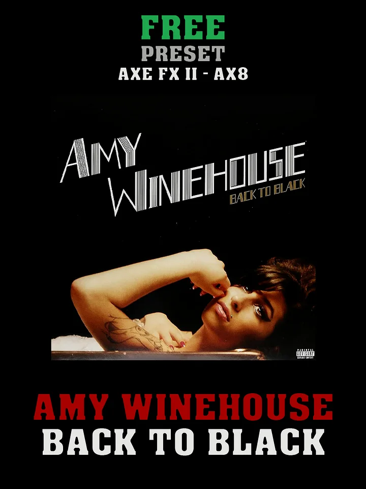 Amy Winehouse - Back To Black | Free Preset | Axe FX II - AX8 product image (1)