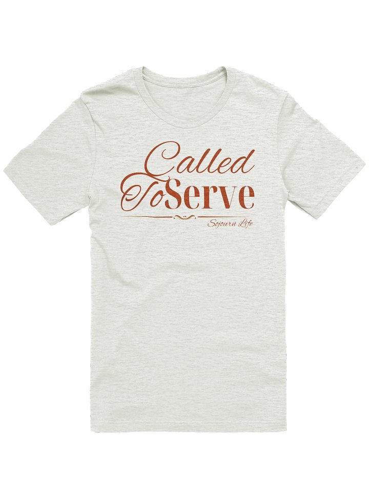 Called To Serve - Souljourn Life Tee Shirt product image (1)