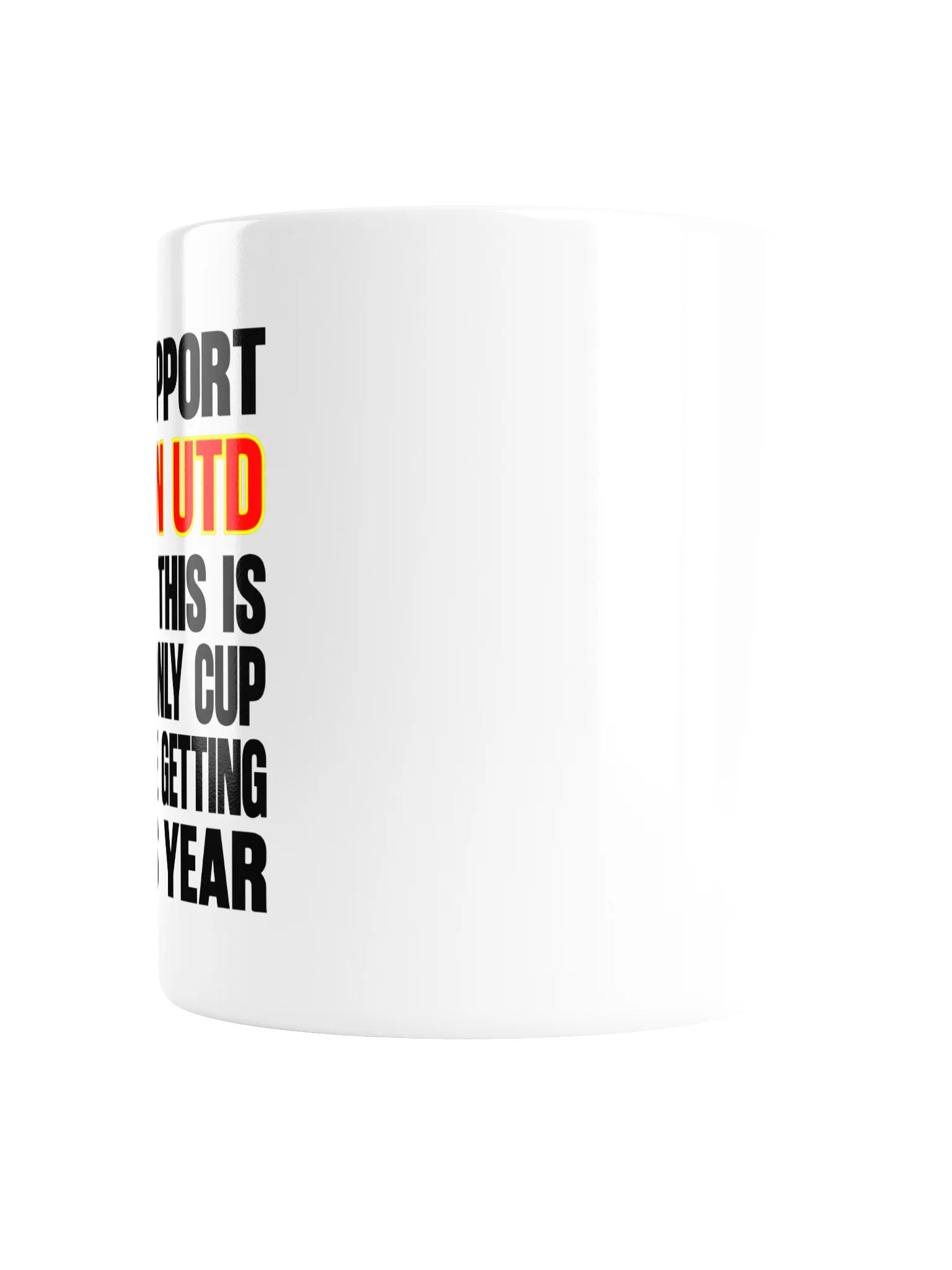 "I support Man UTD" ceramic mug product image (2)