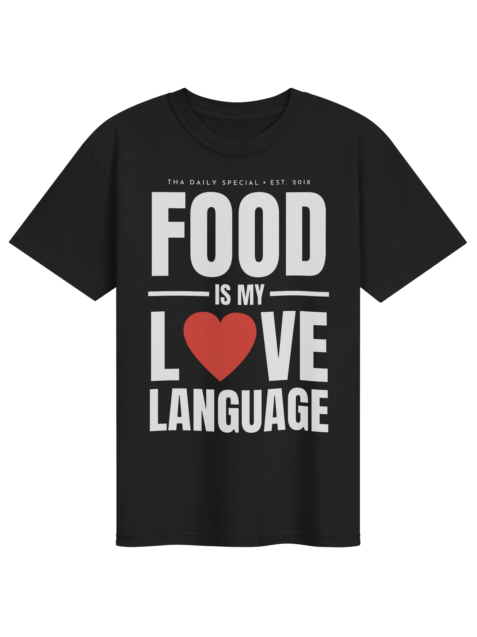 Food Is My Love Language Tee