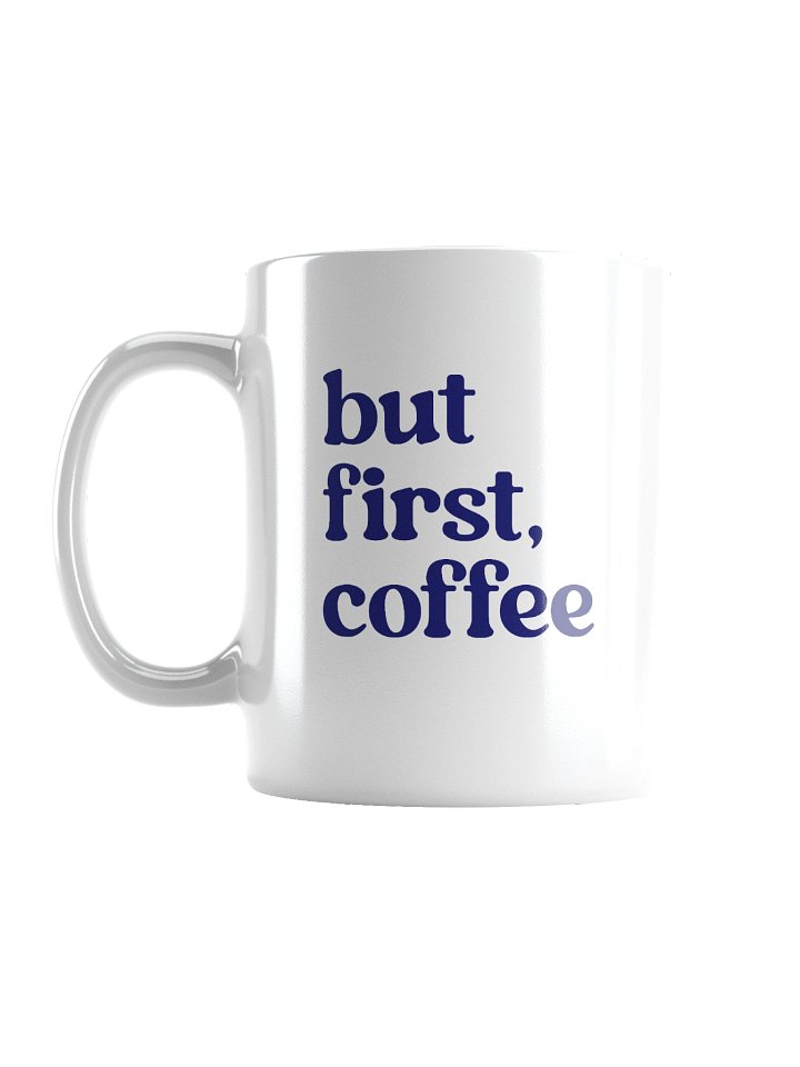 but first, coffee - Navy Mug product image (1)